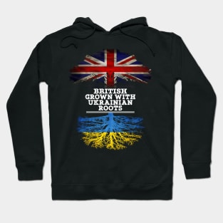 British Grown With Ukrainian Roots - Gift for Ukrainian With Roots From Ukraine Hoodie